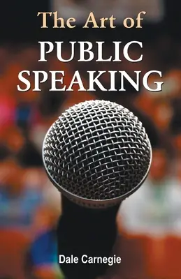 El arte de hablar en público - The Art of Public Speaking