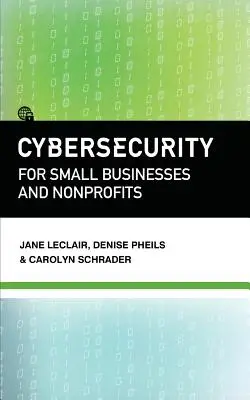 Ciberseguridad para pequeñas empresas y organizaciones sin ánimo de lucro - Cybersecurity for Small Businesses and Nonprofits