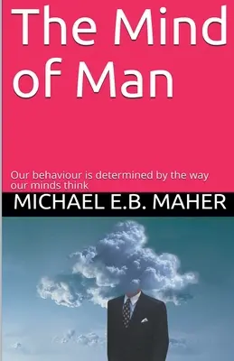 La mente del hombre - The Mind of Man