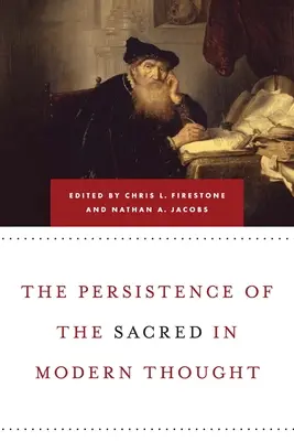 Persistencia de lo sagrado en el pensamiento moderno - Persistence of the Sacred in Modern Thought