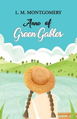 Ana de las Tejas Verdes - Anne of Green Gables