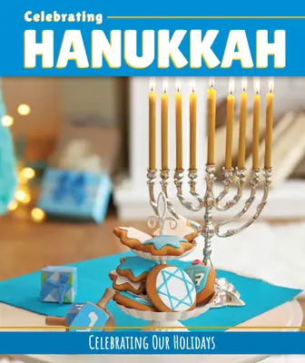 Celebrando Hanukkah - Celebrating Hanukkah