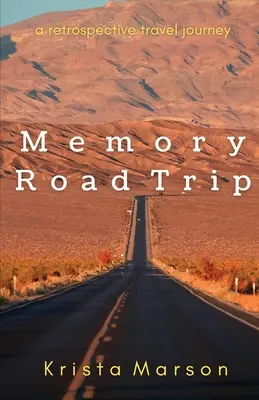 Memory Road Trip: Un viaje retrospectivo - Memory Road Trip: A Retrospective Travel Journey