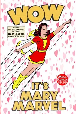 Wow, es Mary Marvel - Wow, It's Mary Marvel
