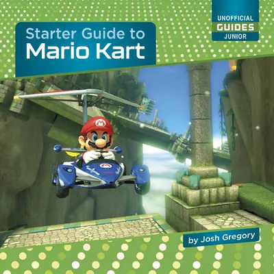 Guía de iniciación a Mario Kart - Starter Guide to Mario Kart