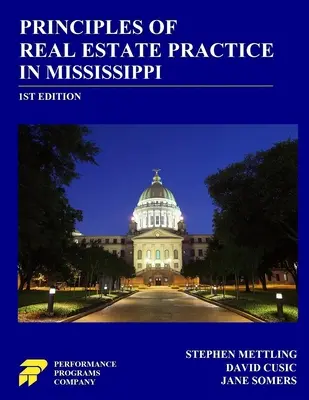 Principios de la práctica inmobiliaria en Mississippi - Principles of Real Estate Practice in Mississippi