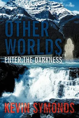 Otros mundos: entre tinieblas - Other Worlds: Enter the Darkness