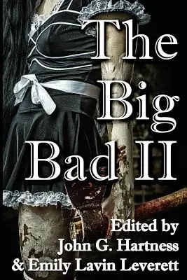 El Gran Malo II - The Big Bad II