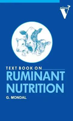 Libro de texto sobre nutrición de rumiantes - Textbook on Ruminant Nutrition