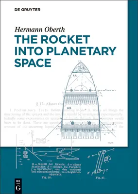 El cohete hacia el espacio planetario - The Rocket Into Planetary Space