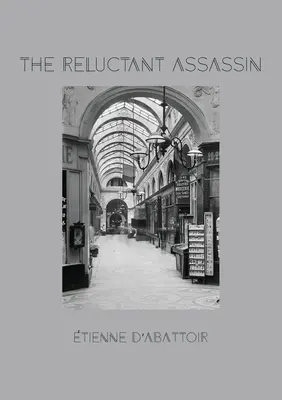 El asesino reticente - The Reluctant Assassin