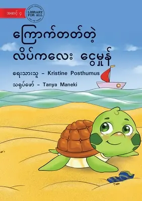 Tilly La Tortuga Tímida - ကြောက်တတ်တဲ့ လိပ်ကƜ - Tilly The Timid Turtle - ကြောက်တတ်တဲ့ လိပ်ကƜ