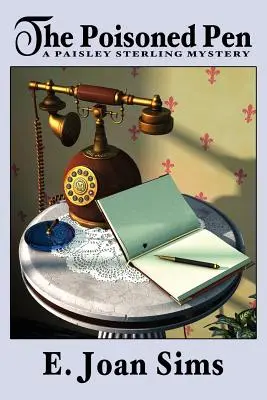 La pluma envenenada: Un Misterio De Paisley Sterling - The Poisoned Pen: A Paisley Sterling Mystery