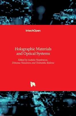 Materiales holográficos y sistemas ópticos - Holographic Materials and Optical Systems