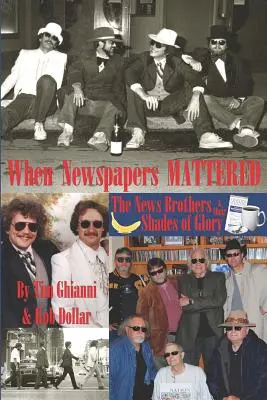 Cuando los periódicos importaban: Los hermanos News y sus sombras de gloria - When Newspapers Mattered: The News Brothers & Their Shades of Glory