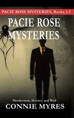 Los misterios de Pacie Rose: Slenderman, Hornet y Wolf - Pacie Rose Mysteries: Slenderman, Hornet, and Wolf