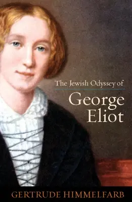 Odisea judía de George Eliot - Jewish Odyssey of George Eliot