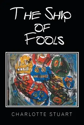 El barco de los locos - The Ship of Fools