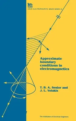 Condiciones de contorno aproximadas en electromagnetismo - Approximate Boundary Conditions in Electromagnetics