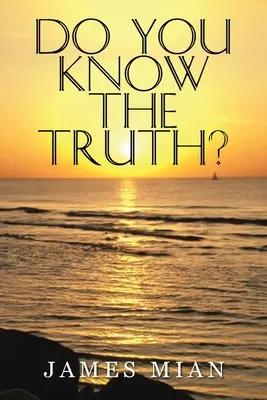 ¿Conoces la verdad? - Do You Know The Truth?