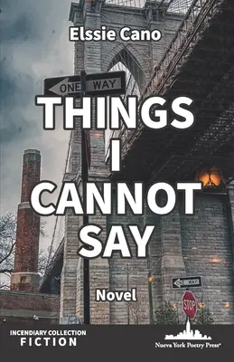 Cosas que no puedo decir - Things I Cannot Say