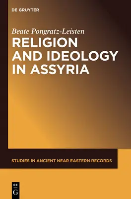 Religión e ideología en Asiria - Religion and Ideology in Assyria