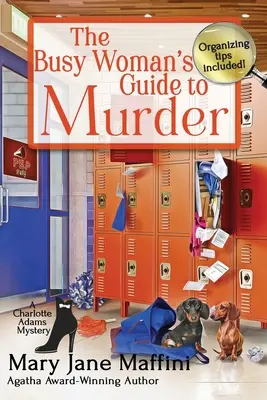 La guía de la mujer ocupada para el asesinato - The Busy Woman's Guide to Murder