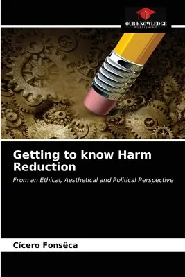 Conociendo la Reducción de Daños - Getting to know Harm Reduction