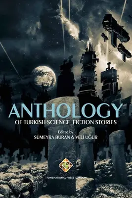 Antología de relatos turcos de ciencia ficción - Anthology of Turkish Science Fiction Stories