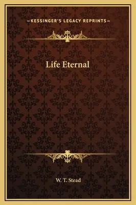 Vida eterna - Life Eternal