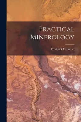 Minerología práctica - Practical Minerology