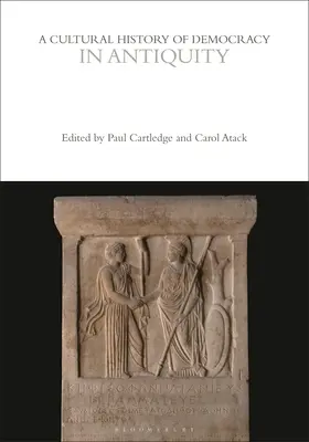 Historia cultural de la democracia en la Antigüedad - A Cultural History of Democracy in Antiquity