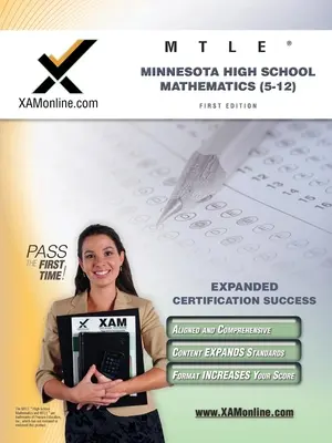 Mtle Minnesota Matemáticas de la Escuela Secundaria (5-12) Certificación de Maestros Guía de Estudio de Preparación para el Examen - Mtle Minnesota High School Mathematics (5-12) Teacher Certification Test Prep Study Guide