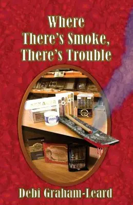 Donde hay humo, hay problemas - Where There's Smoke, There's Trouble