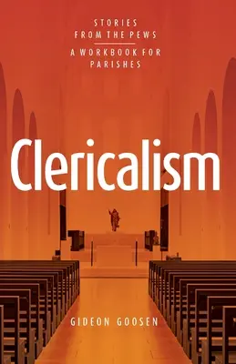 Clericalismo: Historias desde los bancos - Clericalism: Stories From the Pews