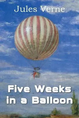 Cinco semanas en globo - Five Weeks in a Balloon