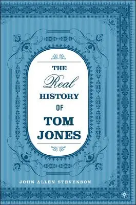 La verdadera historia de Tom Jones - The Real History of Tom Jones