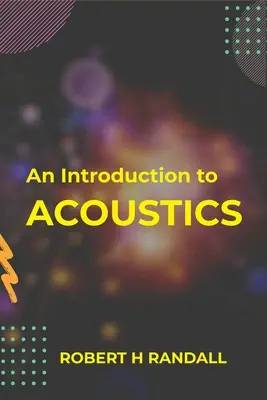 Introducción a la acústica - An Introduction to Acoustics