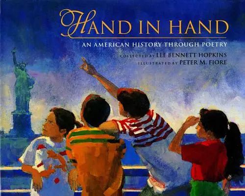 De la mano: Una historia americana a través de la poesía - Hand in Hand: An American History Through Poetry