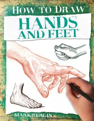 Manos y Pies - Hands and Feet