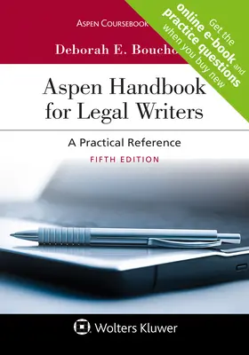 Aspen Handbook for Legal Writers: A Practical Reference [Libro electrónico conectado con centro de estudios] - Aspen Handbook for Legal Writers: A Practical Reference [Connected eBook with Study Center]