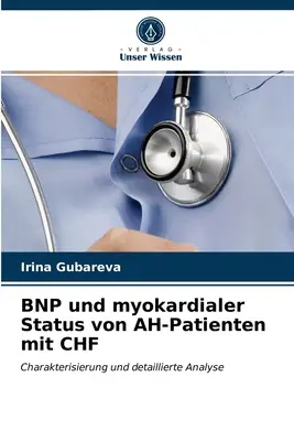 BNP y estado miocárdico en pacientes con ICC - BNP und myokardialer Status von AH-Patienten mit CHF