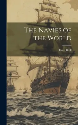 Las marinas del mundo - The Navies of the World