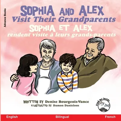 Sophia y Alex visitan a sus abuelos: Sophia y Alex visitan a sus abuelos - Sophia and Alex Visit their Grandparents: Sophia et Alex rendent visite  leurs grands-parents