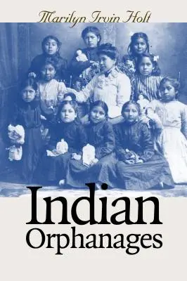 Orfanatos indios - Indian Orphanages