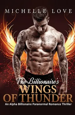 Las alas del trueno del multimillonario: Romance Paranormal - The Billionaire's Wings of Thunder: Paranormal Romance