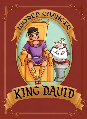 El Rey David - World Changer King David