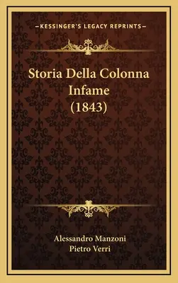 Historia de la Virgen Infame (1843) - Storia Della Colonna Infame (1843)