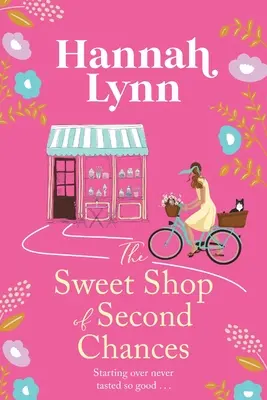 La tienda de dulces de Second Chances - The Sweet Shop of Second Chances