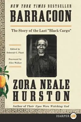 Barracoon: La historia del último carguero negro - Barracoon: The Story of the Last Black Cargo